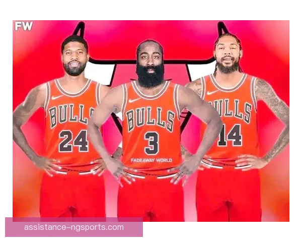 芝加哥公牛队新赛季展望与核心球员实力全面解析